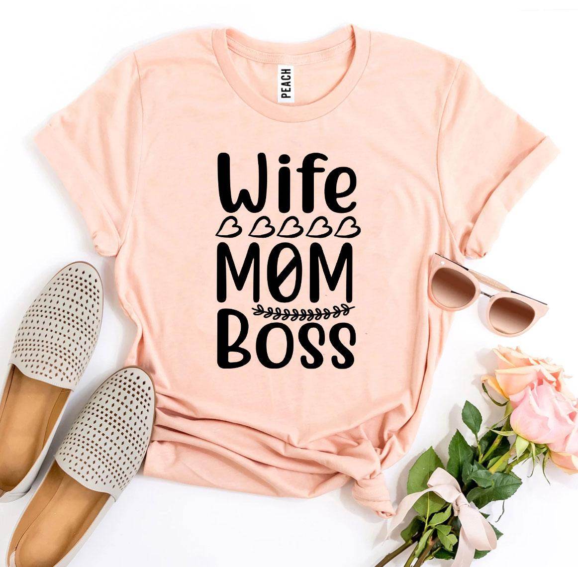 Wife Mom Boss T-shirt - Big J's Showstoppin' Store