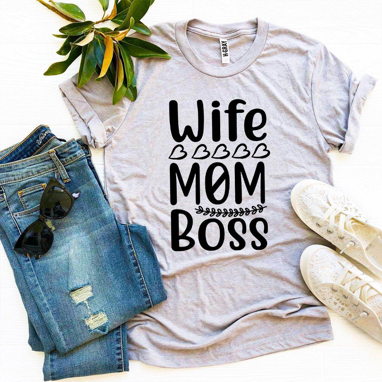 Wife Mom Boss T-shirt - Big J's Showstoppin' Store