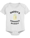 Daddy's Drinking Buddy Cute Baby Bodysuit - - Big J's Showstoppin' Store